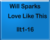 Will Sparks-LoveLikeThis