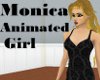 MONICA ANIMATED GIRL