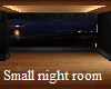 Small night Apartment