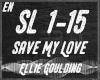 Ellie G - Save My Love