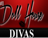 Doll House Divas Photo