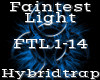 Faintest Light -Trap-