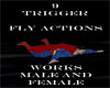 9 Trig FLY Action M/F