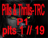 !!TRC-Pills & Thrills-P1
