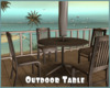 *Outdoor Table