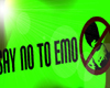 say no to emo