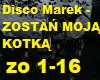 Disco Marek -ZOSTAN MOJA