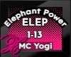 Elephant Power - MC Yogi