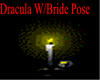 Dracula W/Bride Pose
