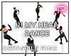 P❥In My Head DanceRING