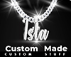 Custom Isla Chain