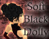 Soft Black Dolly