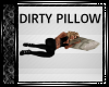 Dirty Pillow 1P