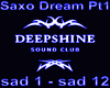 Saxo Dream  Pt1
