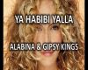 Alabina-Gipsy -Ya Habibi