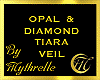 OPAL  DIAMOND TIARA VEIL