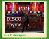 Disco Thyme Sign