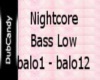 DC Nightcore-Bass Dwn Lw