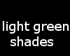 Light Green Shades