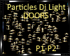 *Particles Dj Light Door