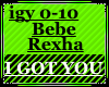 I got you (Bebe Rexha