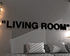 金 Living Room Sign