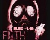 F!lith: Electro Pt2