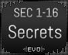 | Secrets