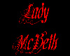 Lady McBeth headsign