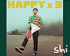 Shi | VB Happy x3