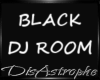 Black DJ Room