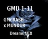 Gmcrash Dreams mix