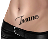 "Insane" Belly Tattoo