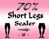 Short Legs Scaler 70%