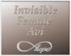 Invisible Still Avi (F)