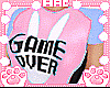 ♥ | Game Over (Pink)