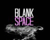 blank space -taylor swif