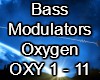 Bass Modulators Oxygen