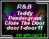 Teddy P - Close The Door