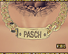♦ Custom Pasch