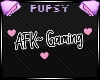 🐾 AFK Gaming sign