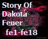 Story Of Dakota - Feuer