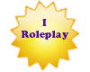 I roleplay