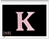{HB} Letter K Pink