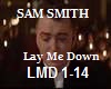 Sam Smith Lay Me Down tr