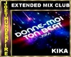 KIKA Max Mix Club