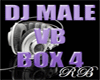 DJ MALE VB 4