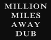 (SF) Million Miles Away