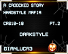 D-style-CrockedStory pt2