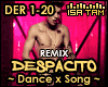 ! Despacito Remix